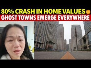 Housing Prices Plummet by 80%, Cries of Despair Everywhere, Ghost Towns Prevalent Across China