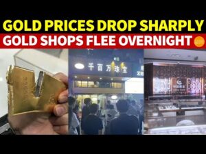 China’s Gold Prices Drop Sharply After Hitting Record Highs, Gold Stocks Crash, and Gold Shops Close