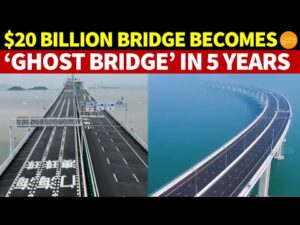 $20 Billion Hong Kong-Zhuhai-Macao Bridge Turns into ‘Ghost Bridge’ in Just 5 Years