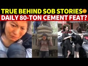 Shocking Truth Behind Chinese Influencers’ Sob Stories: A Woman Carrying 80 Tons of Cement in a Day?