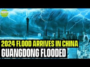 Extreme Weather in China: Floods Ravage Guangdong