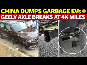 La Chine jette des véhicules électriques poubelles dans le monde entier : l'essieu de Geely se brise après seulement 4,000 XNUMX milles