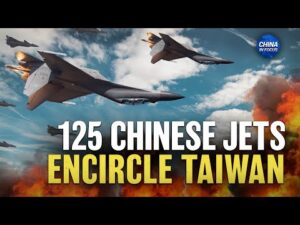 125 Chinese Jets Encircle Taiwan; Trump Hints at High Tariffs | China in Focus