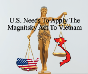 U.S. Seeks Application of the Global Magnitsky Act against Public Security Officials in Long An, Vietnam