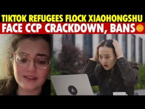 TikTok Refugees Flood into Xiaohongshu, Quickly Beaten by CCP; Violations Lead to Deletions, Bans