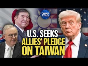US Seeks Allies’ Stance on Potential Taiwan Crisis; Australia Responds