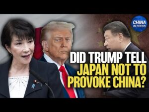 Japan Denies Report on Trump-Takaichi Phone Call | China in Focus