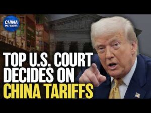 Supreme Court Rules Against Most of Trump’s Tariffs | China in Focus