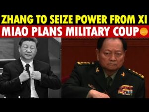 Exclusive: Zhang Youxia to Seize Power from Xi Jinping, Miao Hua Plans Military Coup