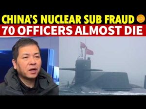 Major Flaw In China’s Nuclear Sub Cooler—70 Nearly Die, Engineer Killed To Cover It Up