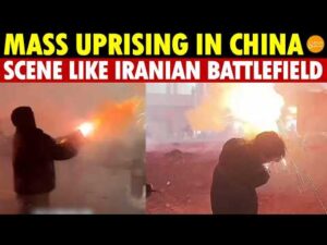 Iranian Rebellion Scene Repeats in China! Thousands Use Fireworks to Repel Police, Change is Coming