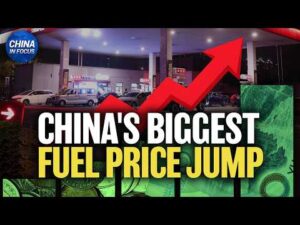 China Faces Biggest Fuel Price Jump This Year | China in Focus