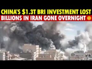 Shocking! China’s $1.3 Trillion BRI Investment Lost, Billions in Iran Gone Overnight, Oil Supply Cut