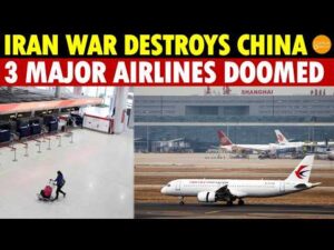Iran War Destroys China’s Aviation, Three Major Airlines Face Route Disruptions and Huge Losses