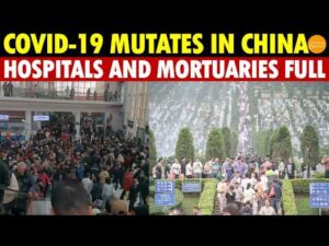 Breaking! COVID-19 Mutates, Hospitals and Funeral Homes Overflow Across China!
