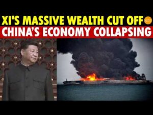 US Blocks Hormuz, Xi’s Massive Wealth Cut Off by Trump’s Bold Action—China’s Economy Faces Collapse