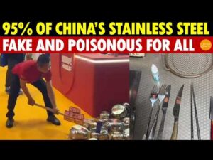 Shocking! 95% of China’s Stainless Steel Cutlery is Fake! The Whole Nation Is Eating Toxic Products