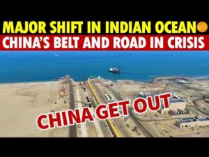 China Get Out! Major Shift in Indian Ocean! China Under Triple Pressure from India, Russia, Pakistan