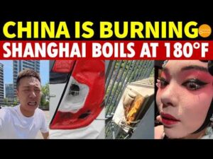 China Is Burning: Shanghai Boils At 180°F, Roads Crack, Asphalt Melts, Cars Melt, ACs Catch Fire