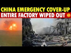 China Hides Massive Disaster: Endless Mushroom Clouds, Nuclear-Like Explosions, No One Safe