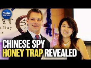 New Details on Chinese Spy ‘Honey Trap’ | China in Focus