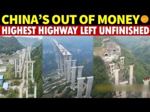 China’s Broke, World’s Highest Highway Unfinished, High-Speed Rail Projects Abandoned Nationwide
