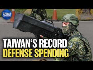 Taiwan: Record Defense Spending for 2027 | China in Focus