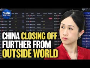 China Closing Off Further From Outside World | China in Focus