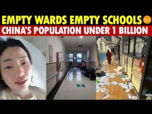 China’s Population Under 1 Billion? Visible Collapse: Births Halved, Big City Maternity Wards Empty