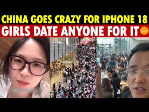 China Goes Crazy For iPhone 18: Hundreds-Meter Queues, Female College Students Date Anyone For It