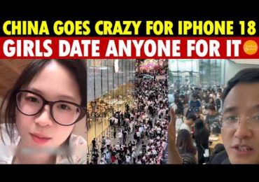 China Goes Crazy For iPhone 18: Hundreds-Meter Queues, Female College Students Date Anyone For It